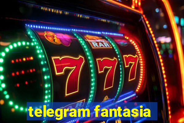 telegram fantasia